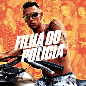 Filha do Policia (Single)