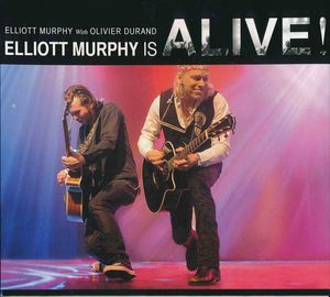 Elliott Murphy is Alive ! (Live)