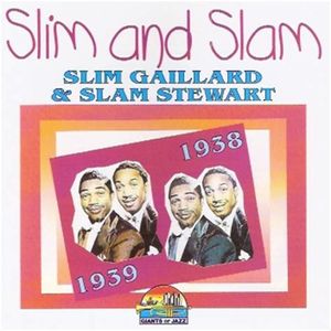 Slim & Slam, 1938-1939