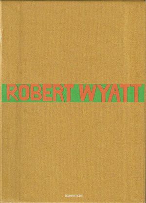 Robert Wyatt Box Set