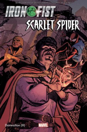 Damnation : Iron Fist & Scarlet Spider