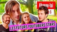 Les futurs YouTubeurs stars