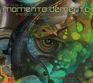 Momento Demento Psytrance Festival Vol. 1