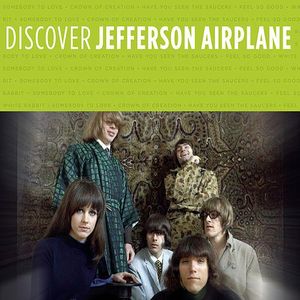 Discover Jefferson Airplane