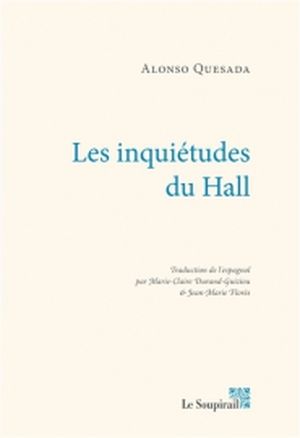 Les Inquiétudes du hall : roman sur les Anglais aux Canaries à l'époque de l'empire colonial britannique