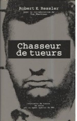 Chasseur des tueurs