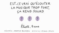 Est-ce vrai qu'écouter la musique trop fort, ça rend sourd ?