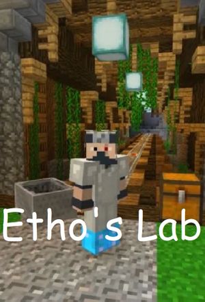 Ethos: Let's Play Minecraft