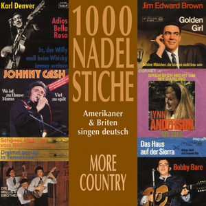 1000 Nadelstiche: Amerikaner & Briten singen deutsch, Volume 7: More Country