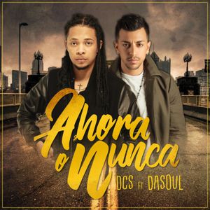 Ahora o nunca (Single)