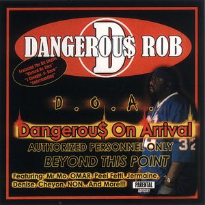 Dangerous on Arrival