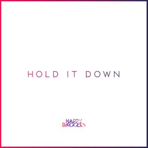Hold It Down (Single)