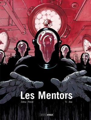 Ana - Les Mentors, tome 1