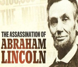 image-https://media.senscritique.com/media/000018501467/0/The_Assassination_Of_Abraham_Lincoln.jpg