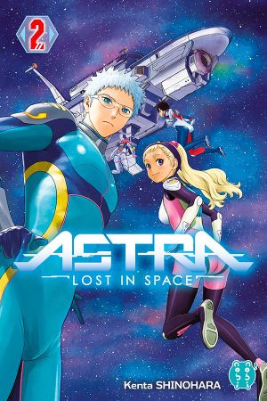 Astra : Lost in Space, tome 2