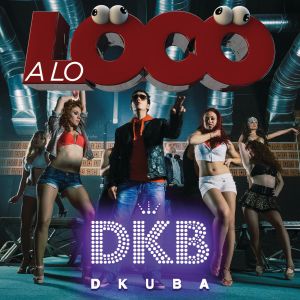 A lo loco (Single)
