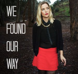 We Found Our Way (Single)