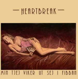 Min tjej viker ut sej i Fibban (Single)