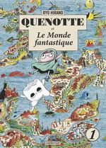 Couverture Quenotte et le monde fantastique, tome 1 Couverture Quenotte et le monde fantastique, tome 1