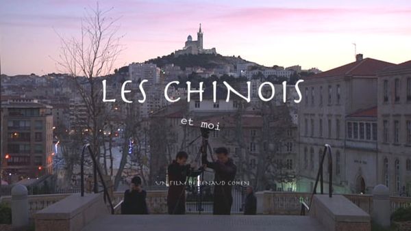 Les Chinois et moi