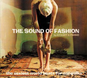 The Sound Of Fashion By Etxart & Panno