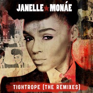 Tightrope (the remixes)
