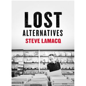 Lost Alternatives