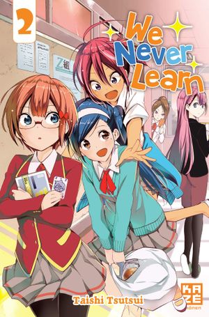 We Never Learn, tome 2