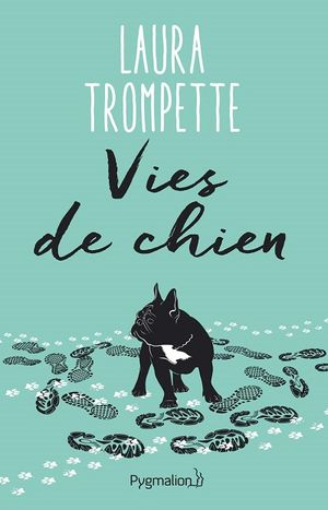 Vies de Chien