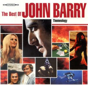 Themeology: The Best of John Barry