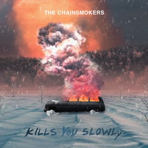 Kills You Slowly (Single)
