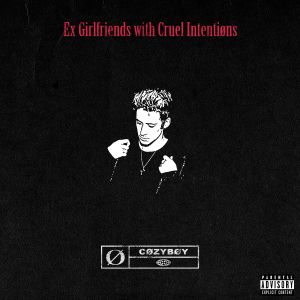 Ex Girlfriends with Cruel Intentiøns (Single)