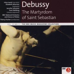 BBC Music, Volume 20, Number 5: The Martyrdom of Saint Sebastian (Live)