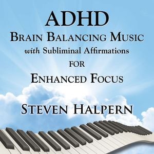 ADHD Music with Subliminal Affirmations (part 10)