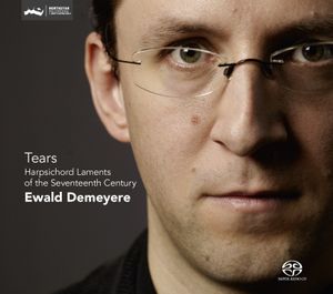 Tears: Harpsichord Laments of the Seventeenth Century