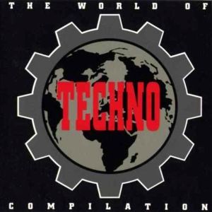 The World of Techno