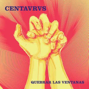 Quebrar las ventanas (Single)