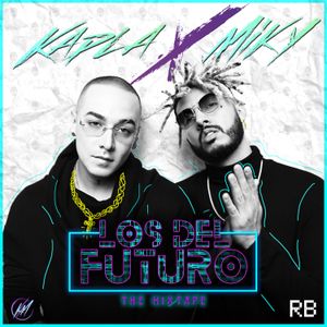 Los del futuro: The Mixtape