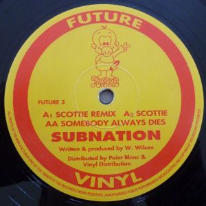 Scottie / Somebody Always Dies (Single)