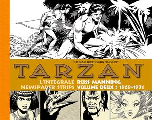 Tarzan : L'intégrale Russ Manning Newspaper Strips Volume deux (1969-1971)
