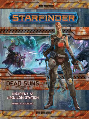 Starfinder Adventure Path #1: Incident at Absalom Station