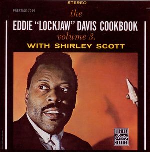 The Eddie "Lockjaw" Davis Cookbook Vol. 3