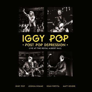 Post Pop Depression: Live at the Royal Albert Hall (Live)