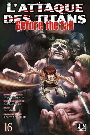 L'Attaque des Titans : Before the Fall, tome 16