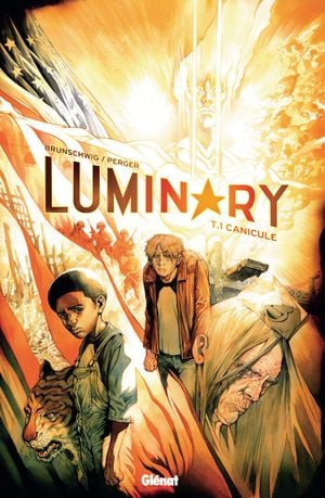 Canicule - Luminary, tome 1