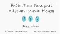 Parle-t-on français ailleurs dans le monde ?