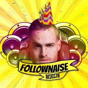 Follownaise (Single)