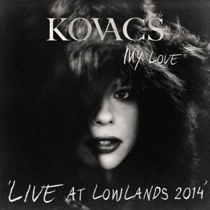 My Love (Live @ Lowlands 2014) (Live)