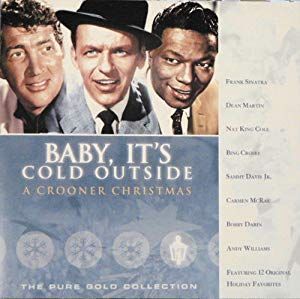 Baby It's Cold Outside: A Crooner Christmas