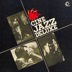 Cine Jazz Deluxe